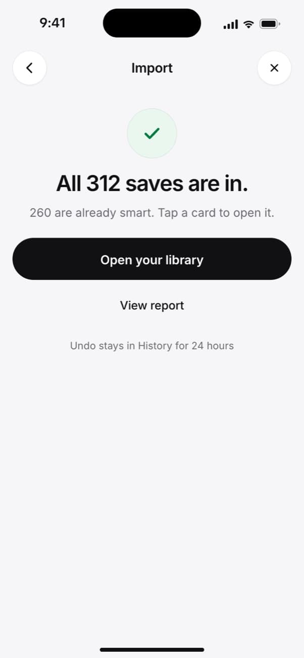SavedIt import finished screen saying All 312 saves are in, with Open your library and View report